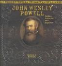 Cover of: John Wesley Powell by Charles W. Maynard