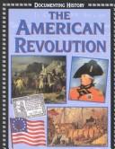 Cover of: The American Revolution by Stewart Ross