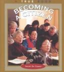 Cover of: Becoming a citizen