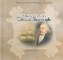 Cover of: day in the life of a colonial shipwright