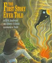 Cover of: The first story ever told by Erik Jendresen
