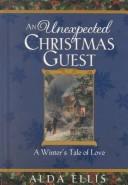 Cover of: An unexpected Christmas guest by Edwin Markham