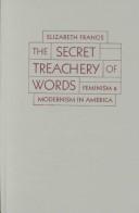 Cover of: The secret treachery of words by Francis, Elizabeth