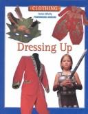 Cover of: Dressing up
