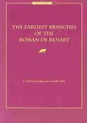 Cover of: The earliest branches of the Roman de Renart by edited by R. Anthony Lodge and Kenneth Varty.