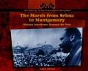 The march from Selma to Montgomery by Jake Miller