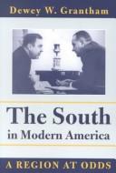 Cover of: The South in modern America: a region at odds