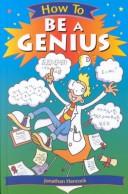 Cover of: How to be a genius
