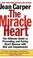 Cover of: The Miracle Heart 