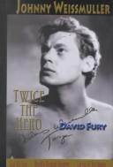 Cover of: Johnny Weissmuller by David Fury