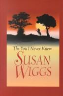 Ppk18 the You I Never Knew by Susan Wiggs