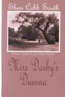 Cover of: Miss Darby's duenna by Sheri Cobb South