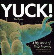 Cover of: Yuck!: a big book of little horrors
