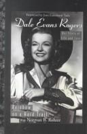 Cover of: Dale Evans Rogers: rainbow on a hard trail