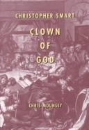 Cover of: Christopher Smart: clown of God