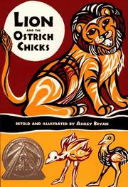 Cover of: Lion and the Ostrich Chicks by Ashley Bryan