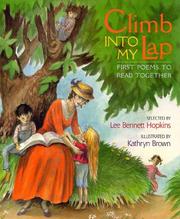 Cover of: Climb Into My Lap First Poems To Read Together: First Poems To Read Together