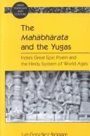 The Mahābhārata and the Yugas by Luis González Reimann