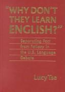 Cover of: "Why don't they learn English?" by Lucy Tse, Lucy Tse