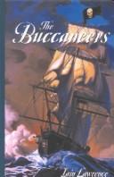 Cover of: The buccaneers by Iain Lawrence