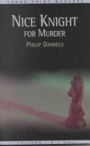 Cover of: Nice knight for murder by Philip Daniels