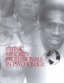 Directory of ethnic minority professionals in psychology by American Psychological Association.