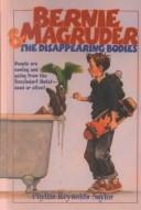 Cover of: Bernie Magruder & the disappearing bodies