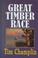 Cover of: Great timber race