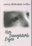 Cover of: Her daughter's eyes