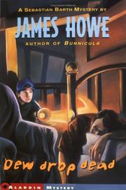 Cover of: Dew Drop Dead by James Howe