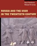 Cover of: Russia and the USSR in the twentieth century by MacKenzie, David