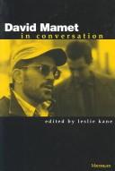 Cover of: David Mamet in conversation by Leslie Kane, editor.
