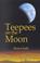 Cover of: Teepees on the moon