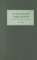 Cover of: Versions of virginity in late medieval England