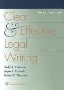 Cover of: Clear and effective legal writing by Veda Charrow