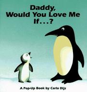 Cover of: Daddy, would you love me if--: a pop-up book