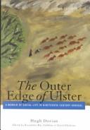 Cover of: The outer edge of Ulster by Hugh Dorian