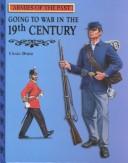 Cover of: Going to war in the 19th century