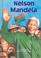 Cover of: The story of Nelson Mandela