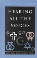 Cover of: Hearing all the voices: multicultural books for adolescents