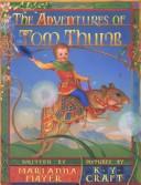 Cover of: The adventures of Tom Thumb