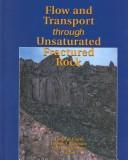 Cover of: Flow and transport through unsaturated fractured rock