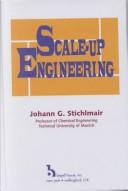 Scale-up engineering by Johann Stichlmair