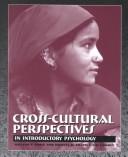 Cover of: Cross-cultural perspectives in introductory psychology