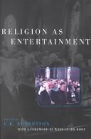 Cover of: Religion as entertainment