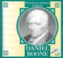 Cover of: Daniel Boone by David Armentrout, David Armentrout