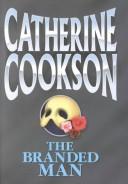 Cover of: The branded man by Catherine Cookson