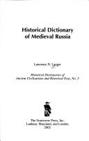 Cover of: Historical dictionary of medieval Russia by Lawrence N. Langer