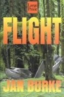 Cover of: Flight by Jan Burke