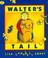 Cover of: Walter's Tail